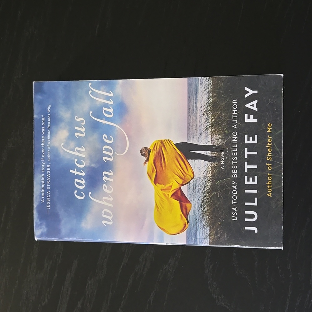 Catch Us When We Fall by Juliette Fay